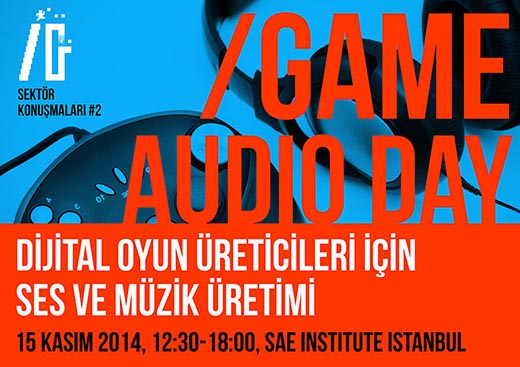 /Game Audio Day Katılımcıları Bekliyor