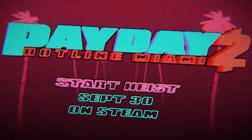 Payday 2'yle Hotline Miami Bir Araya Geliyor