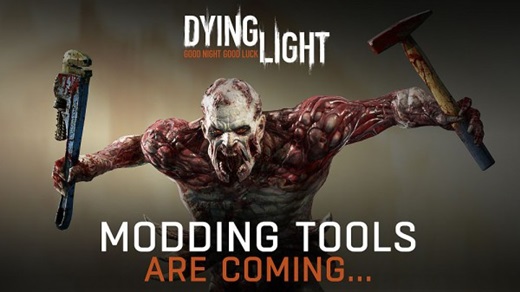 Dying Light'a Mod Desteği Geliyor