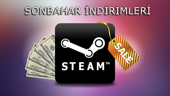 Steam Sonbahar İndirimleri Başladı! 