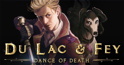 19. Yüzyılda Geçen Du Lac &Fey: Dance of Death, Fantastik Bir Detektiflik Oyunu