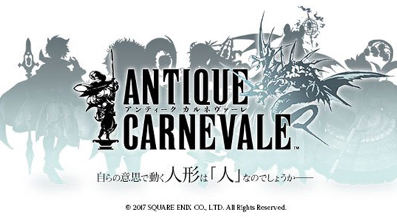 Square Enix'ten Yeni Bir Oyun Geliyor: Antique Carnevale